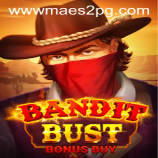 BanditBustBonusBuy: An Exciting Adventure Awaits