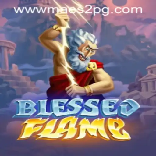 Dive into the World of BlessedFlame: A Comprehensive Overview