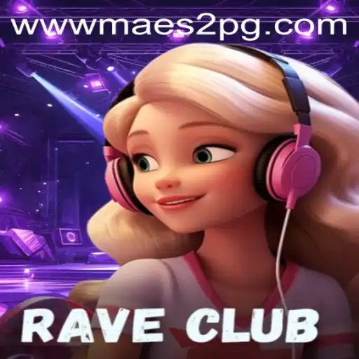 RaveClub: An Immersive Gaming Experience with Maes2pg PH Login
