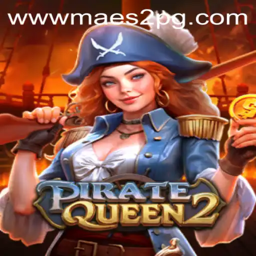 Exploring the World of PirateQueen2: A Comprehensive Guide